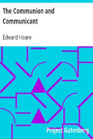 [Gutenberg 42288] • The Communion and Communicant